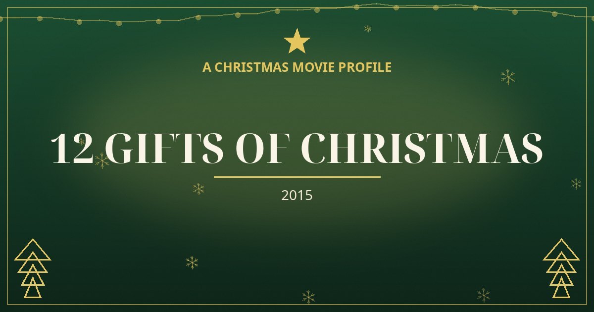 12 Gifts of Christmas — original designed title card art