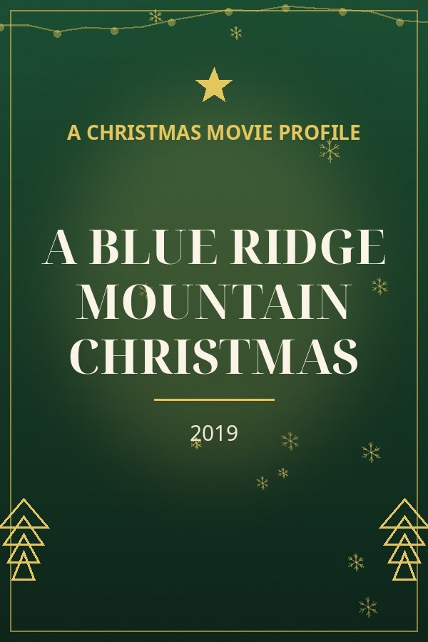 A Blue Ridge Mountain Christmas — designed title card art