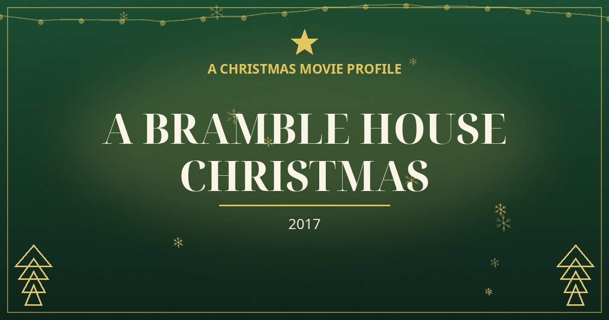 A Bramble House Christmas — original designed title card art