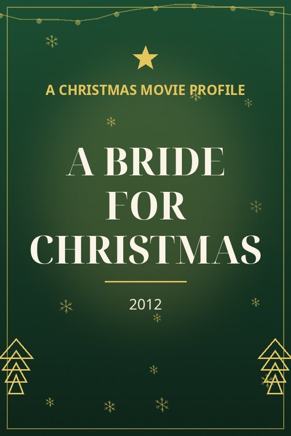 A Bride for Christmas — designed title card art