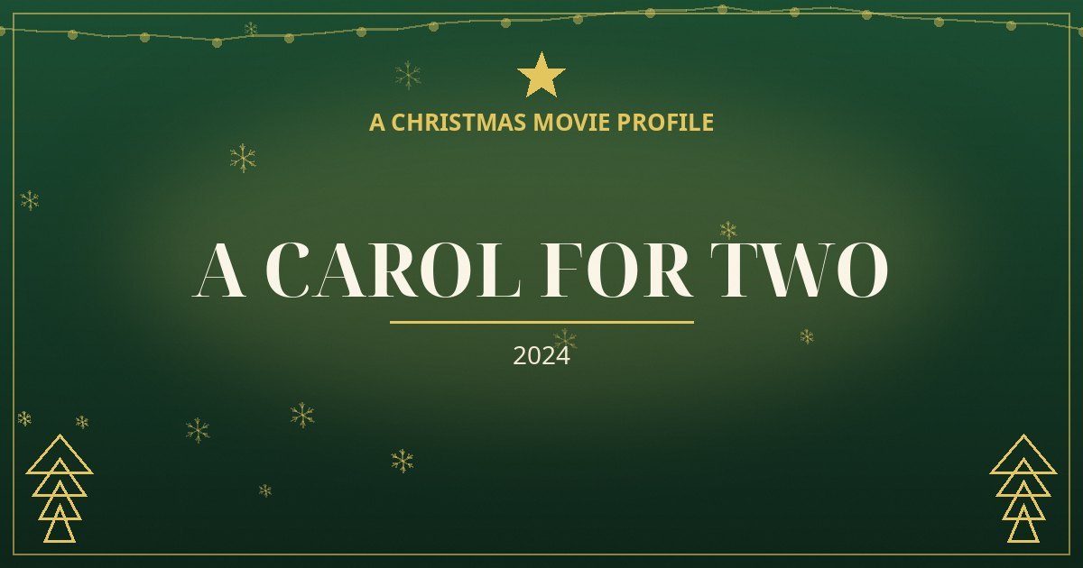 A Carol for Two — original designed title card art