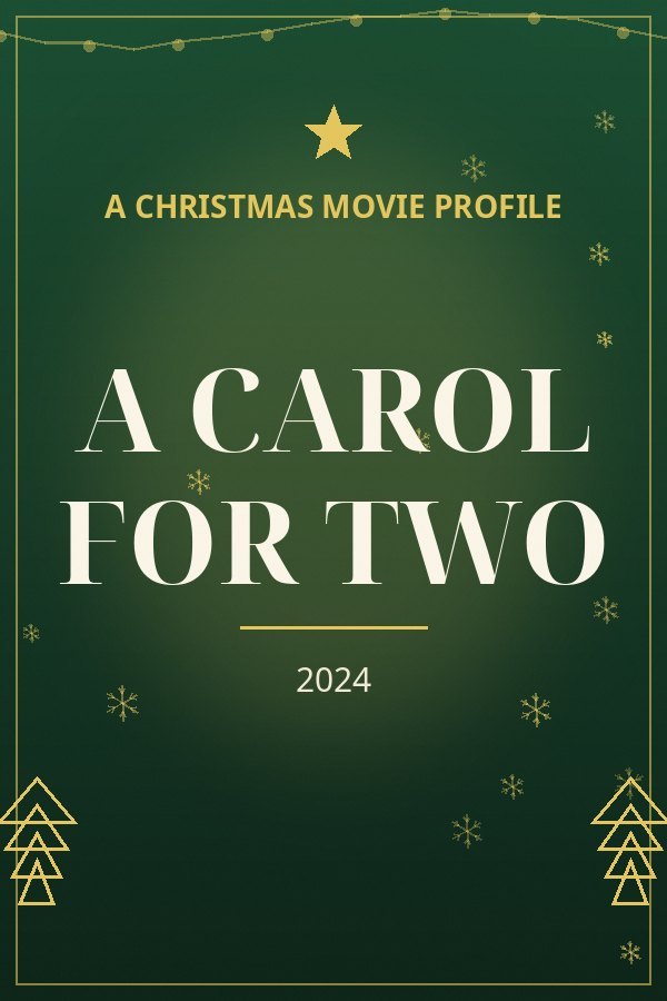 A Carol for Two — designed title card art