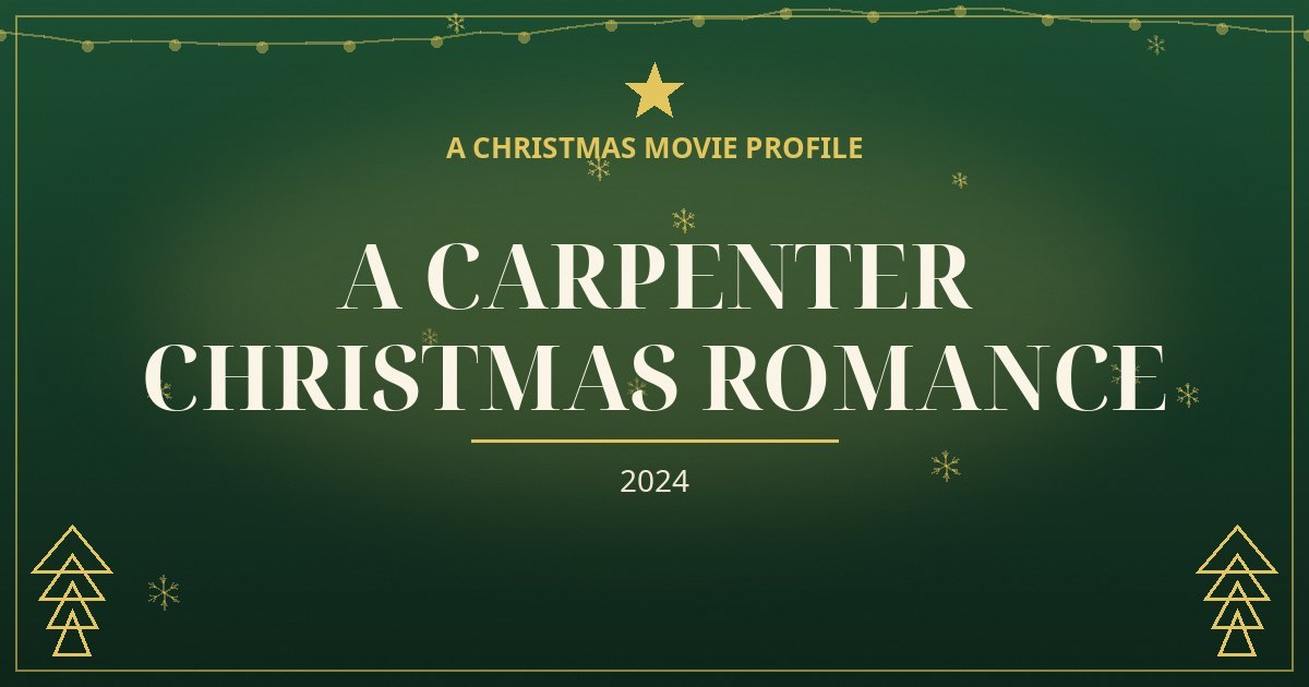 A Carpenter Christmas Romance — original designed title card art