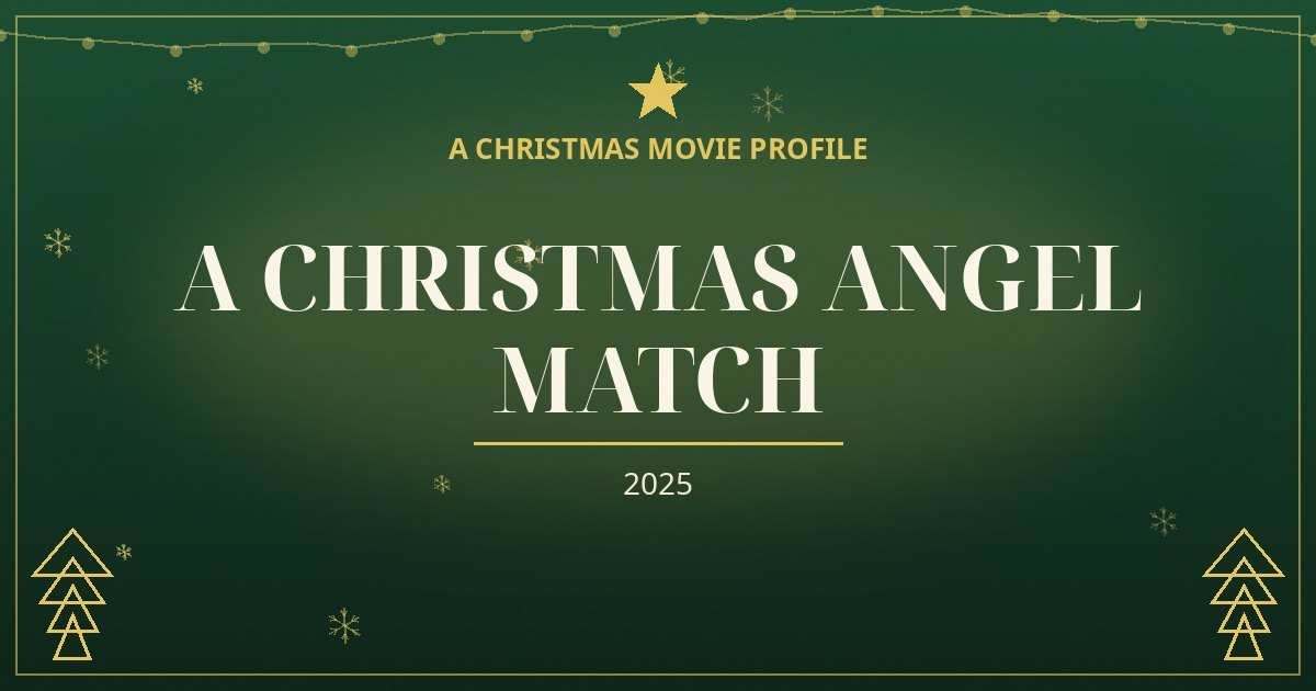 A Christmas Angel Match — original designed title card art