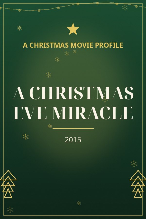A Christmas Eve Miracle — designed title card art