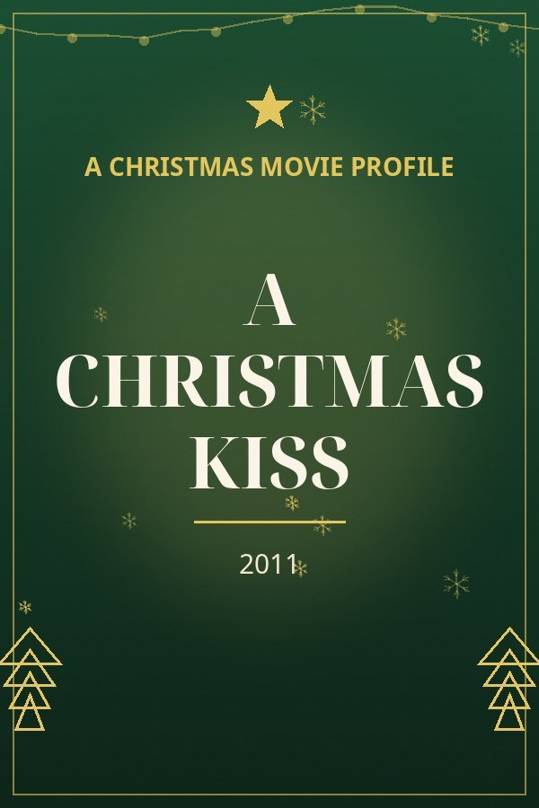 A Christmas Kiss — designed title card art