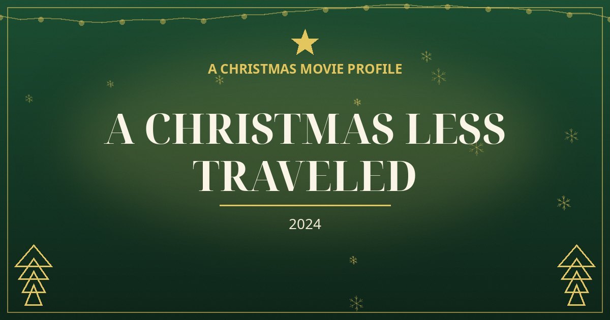 A Christmas Less Traveled — original designed title card art