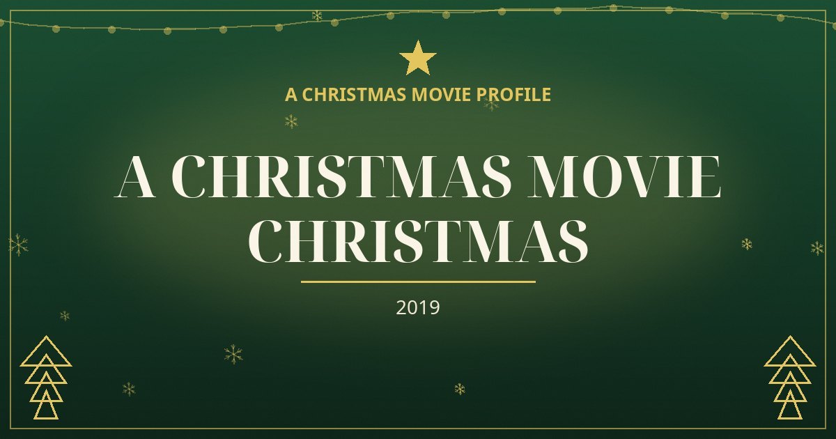 A Christmas Movie Christmas — original designed title card art