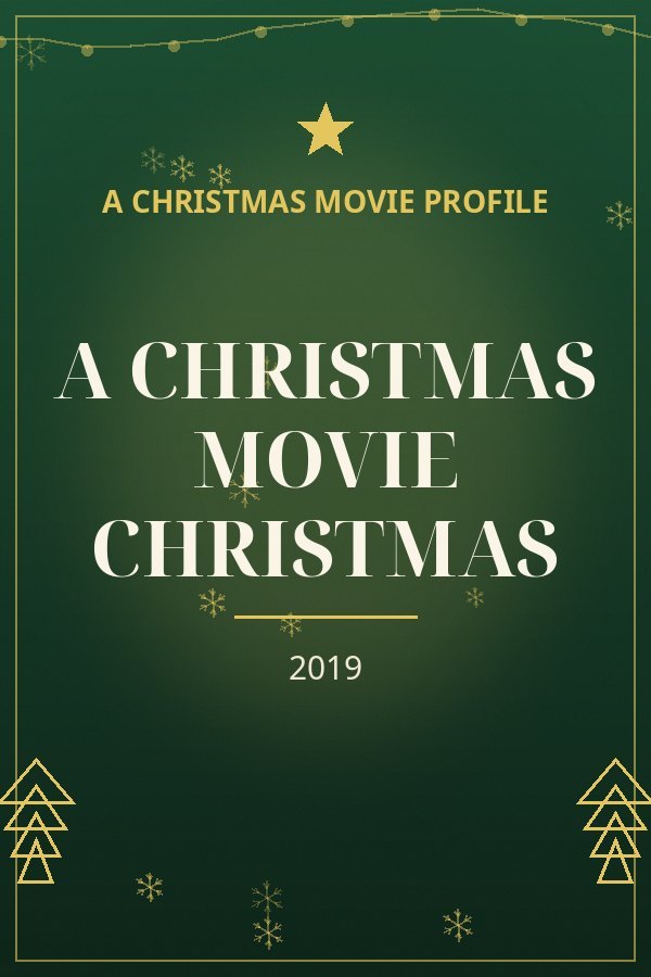 A Christmas Movie Christmas — designed title card art