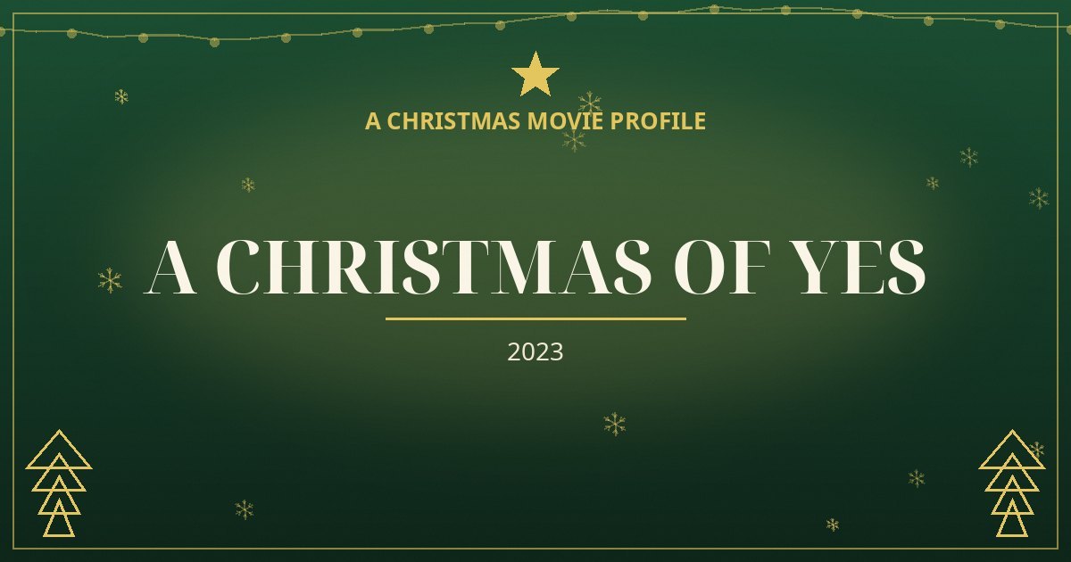 A Christmas of Yes — original designed title card art