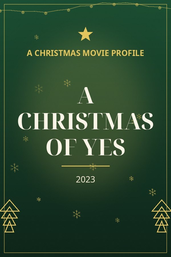 A Christmas of Yes — designed title card art