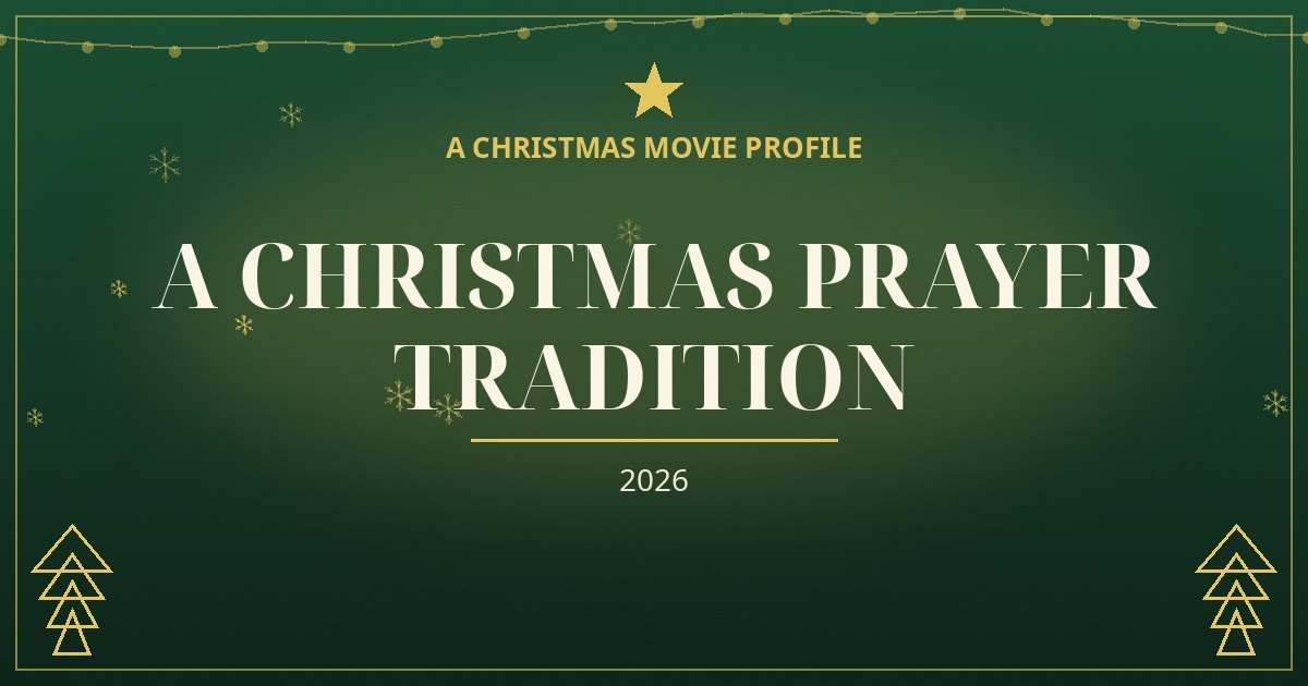 A Christmas Prayer Tradition — original designed title card art