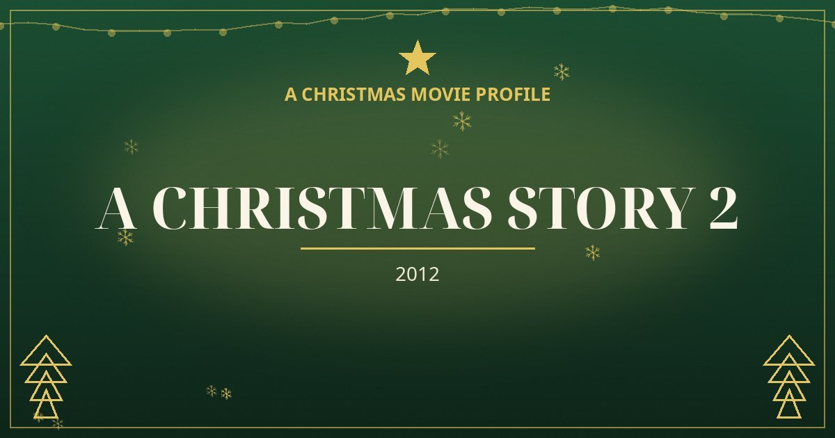 A Christmas Story 2 — original designed title card art