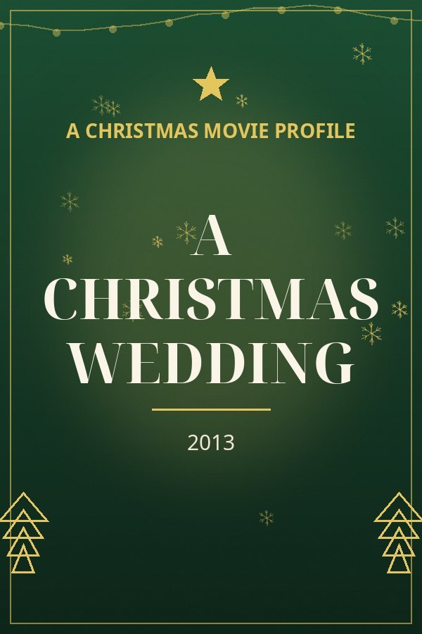 A Christmas Wedding — designed title card art