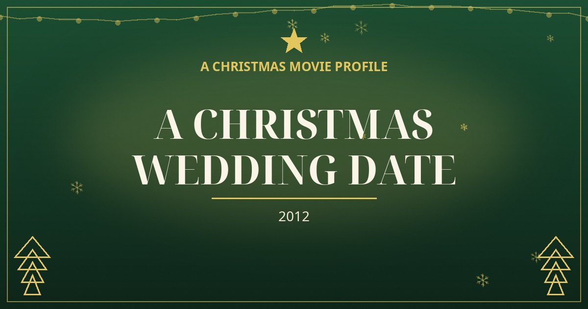 A Christmas Wedding Date — original designed title card art