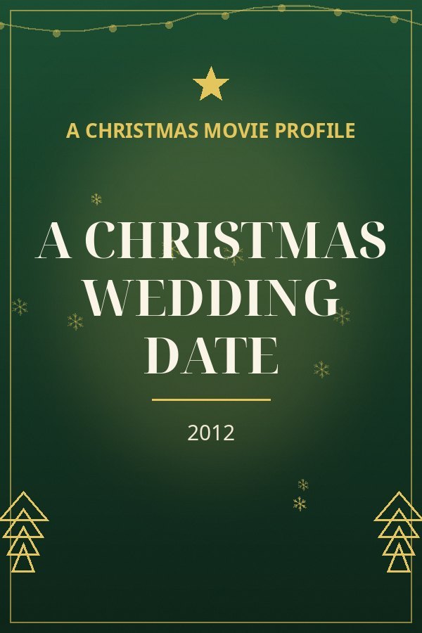 A Christmas Wedding Date — designed title card art