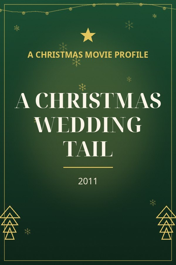 A Christmas Wedding Tail — designed title card art