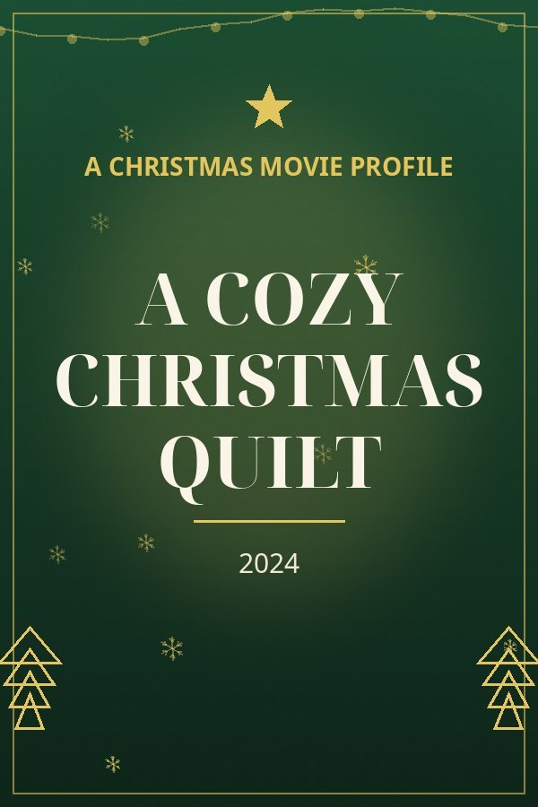 A Cozy Christmas Quilt — designed title card art