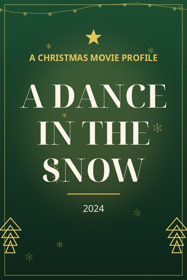 A Dance in the Snow — designed title card art
