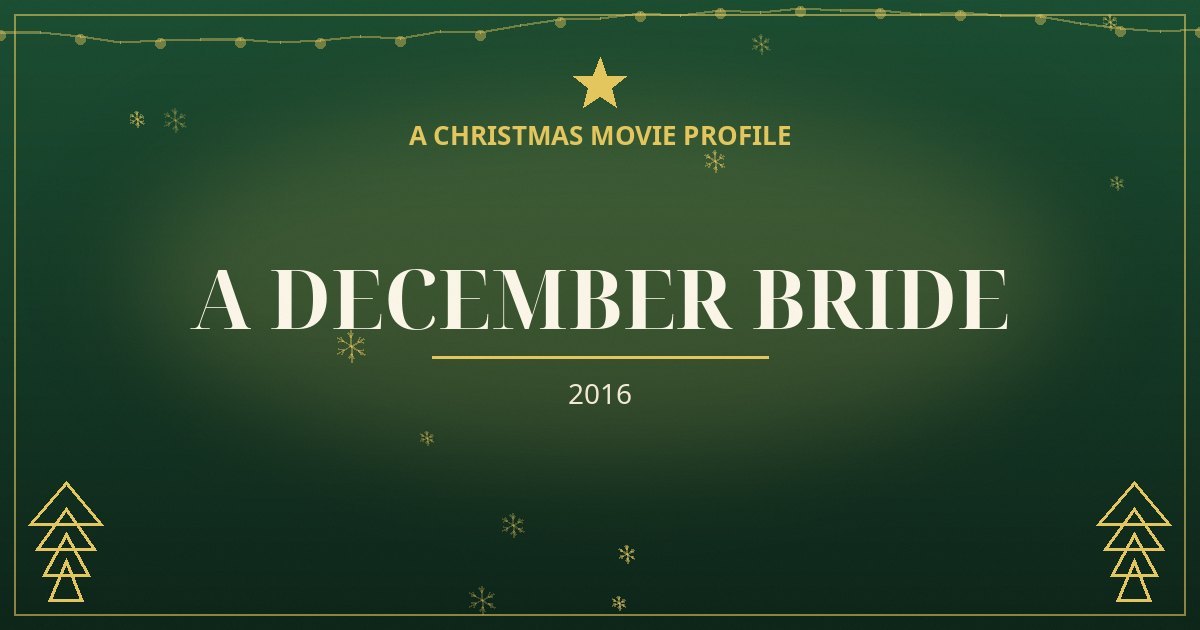 A December Bride — original designed title card art