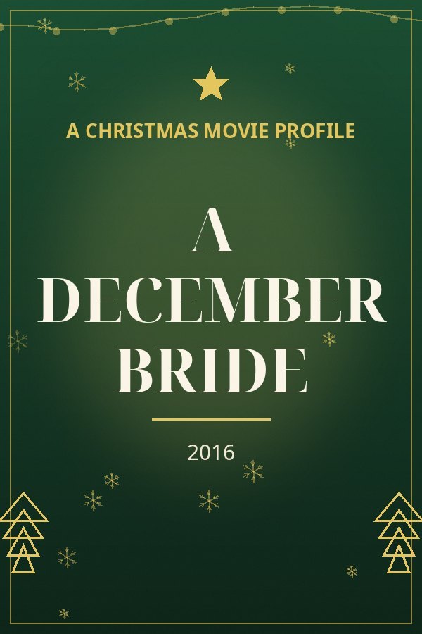 A December Bride — designed title card art