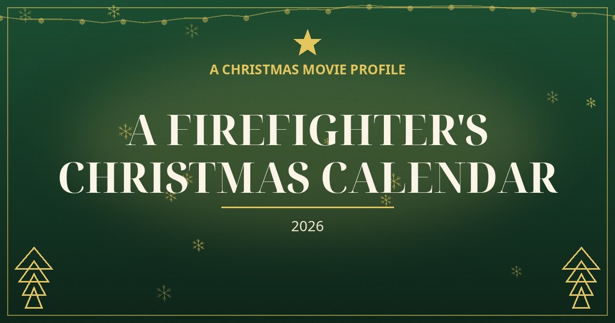 A Firefighter's Christmas Calendar — original designed title card art