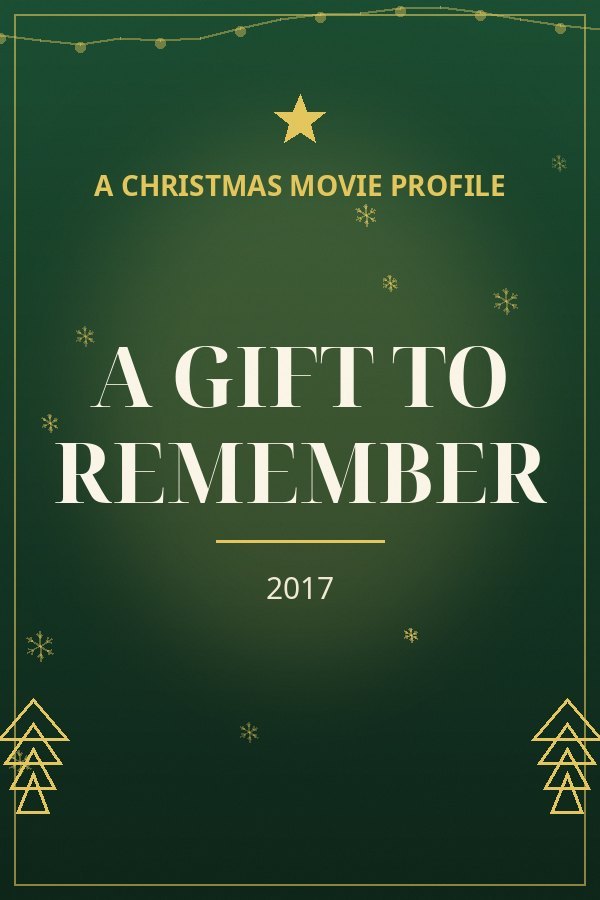 A Gift to Remember — designed title card art
