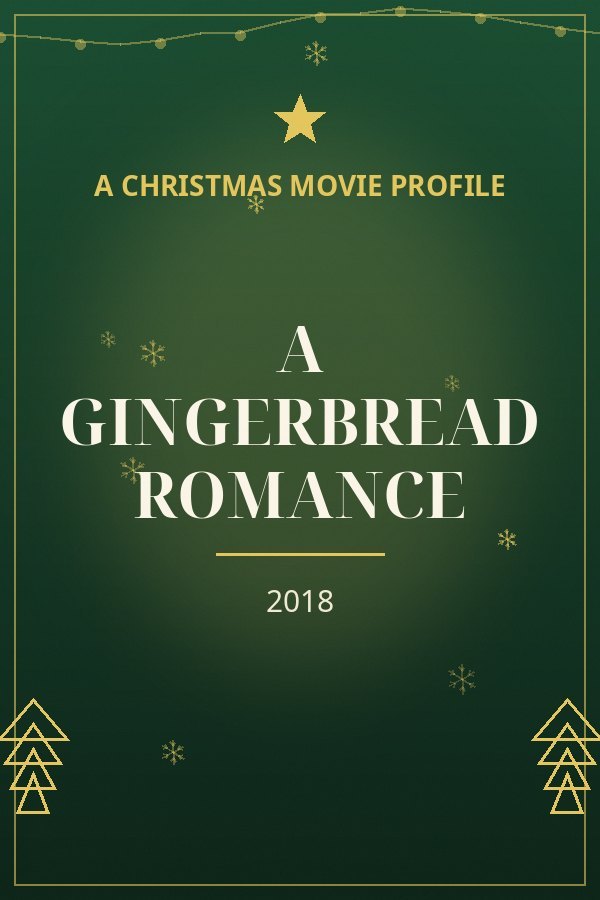 A Gingerbread Romance — designed title card art