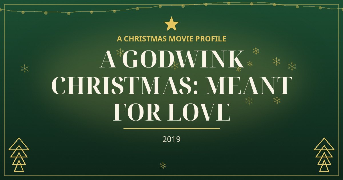 A Godwink Christmas: Meant for Love — original designed title card art