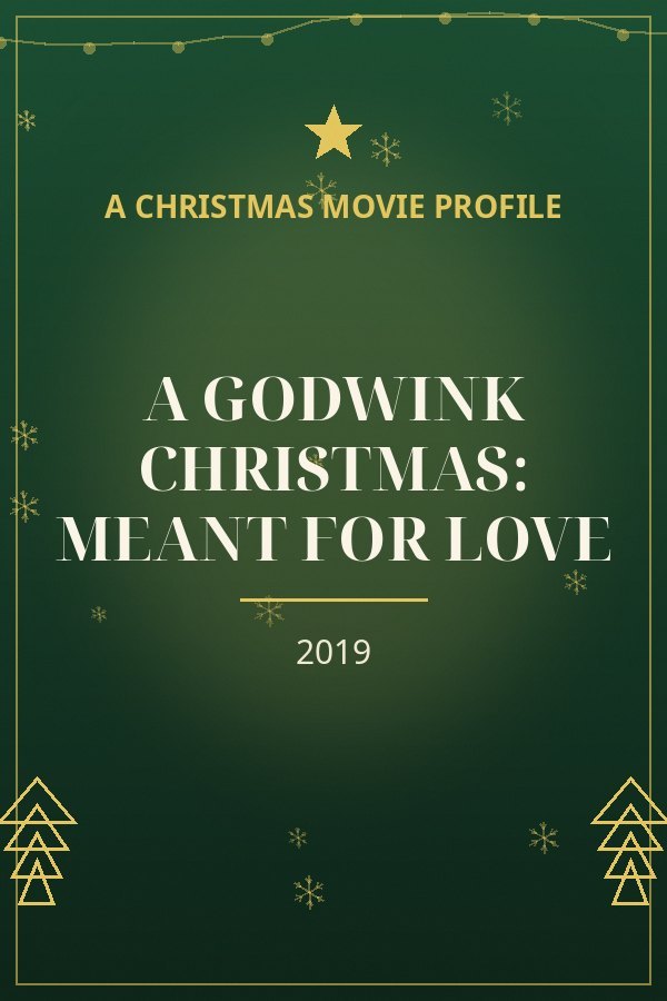 A Godwink Christmas: Meant for Love — designed title card art