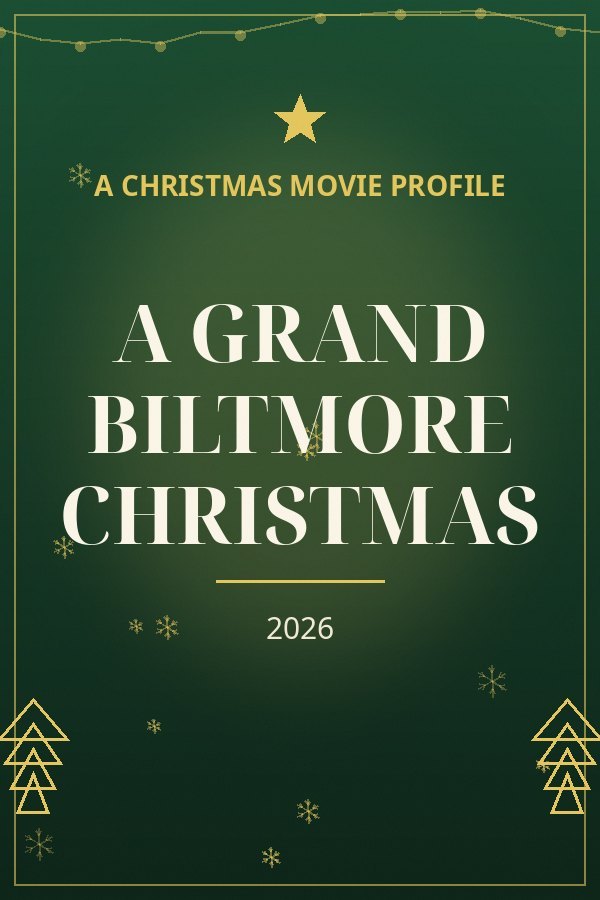 A Grand Biltmore Christmas — designed title card art