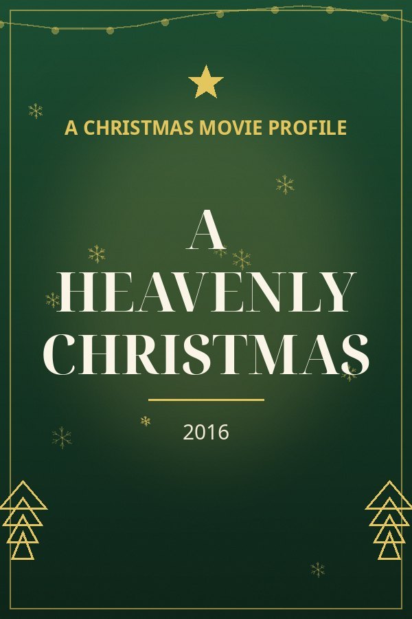 A Heavenly Christmas — designed title card art