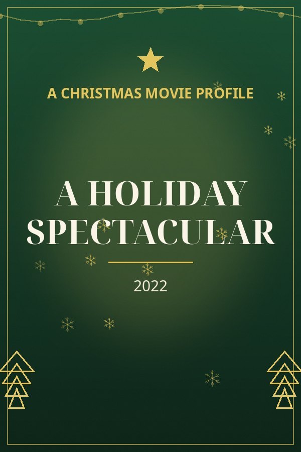 A Holiday Spectacular — designed title card art