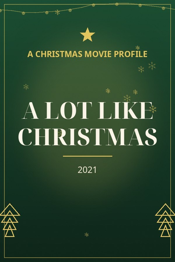A Lot Like Christmas — designed title card art