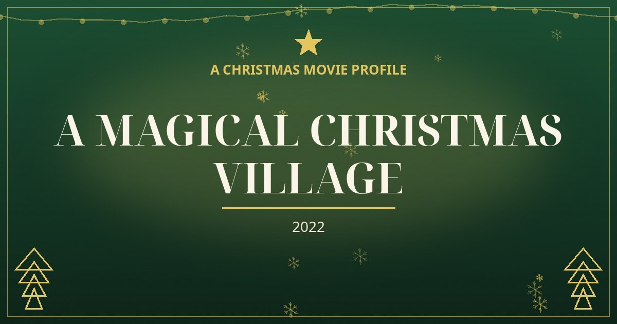 A Magical Christmas Village — original designed title card art