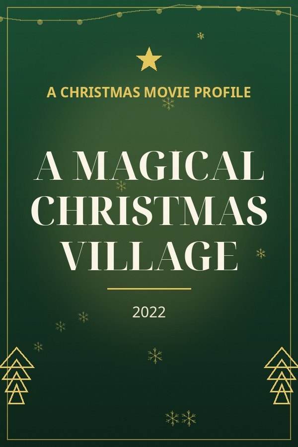 A Magical Christmas Village — designed title card art