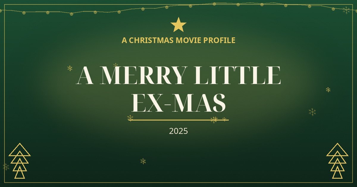 A Merry Little Ex-Mas — original designed title card art