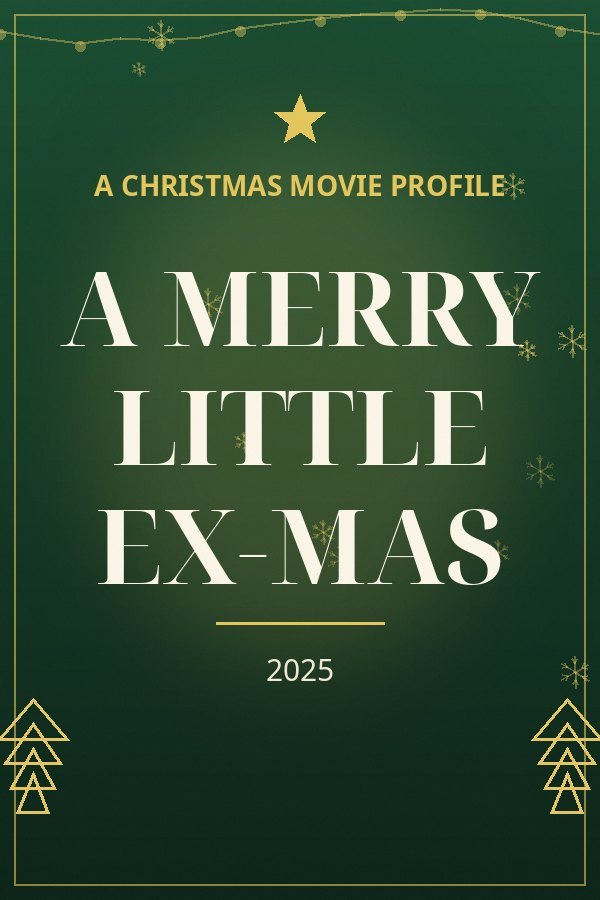 A Merry Little Ex-Mas — designed title card art