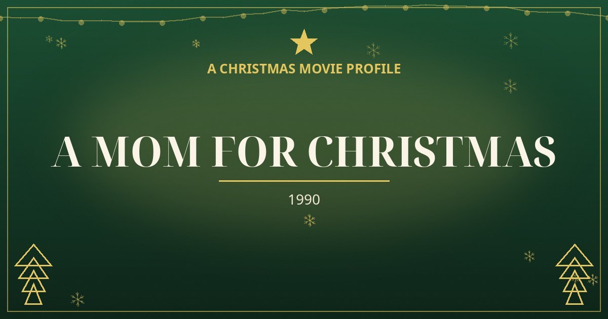 A Mom for Christmas — original designed title card art