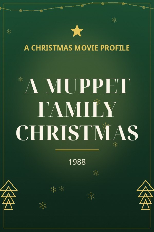 A Muppet Family Christmas — designed title card art
