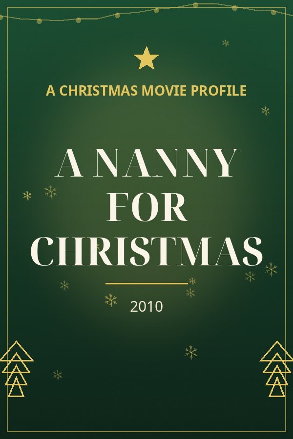 A Nanny for Christmas — designed title card art
