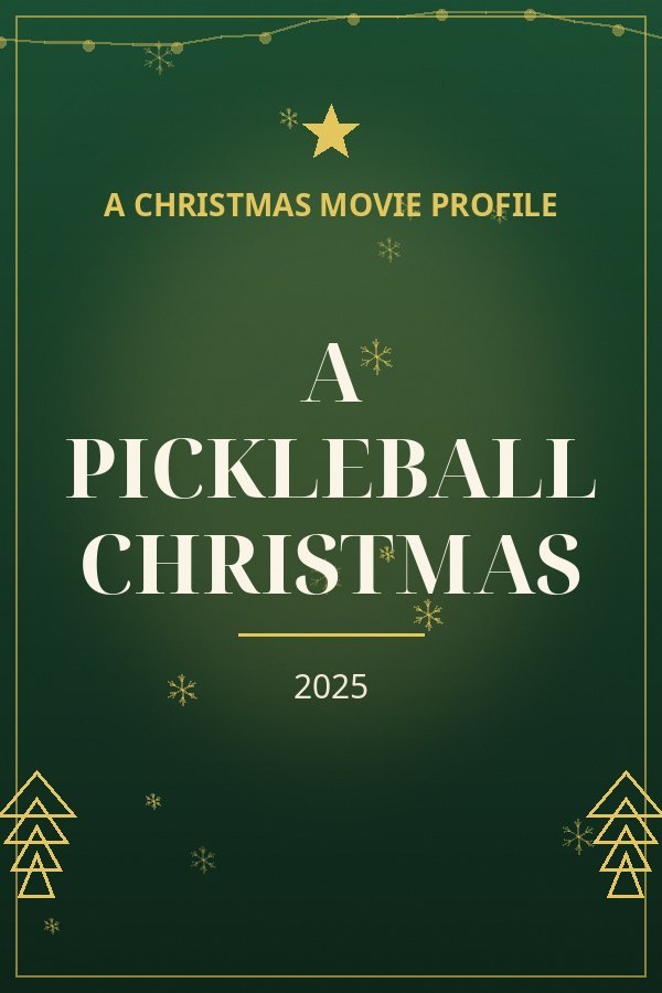 A Pickleball Christmas — designed title card art