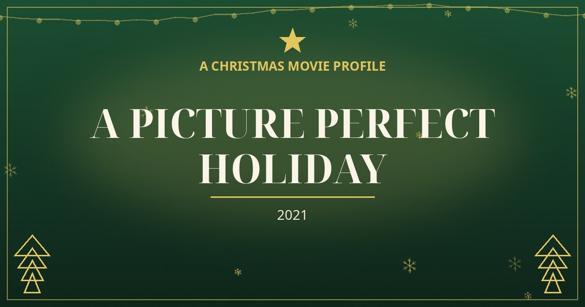 A Picture Perfect Holiday — original designed title card art