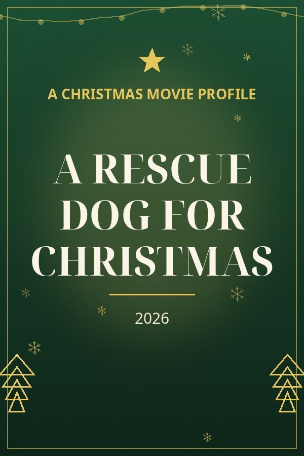 A Rescue Dog for Christmas — designed title card art