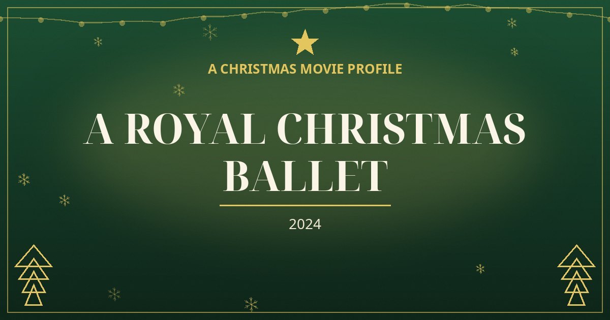 A Royal Christmas Ballet — original designed title card art