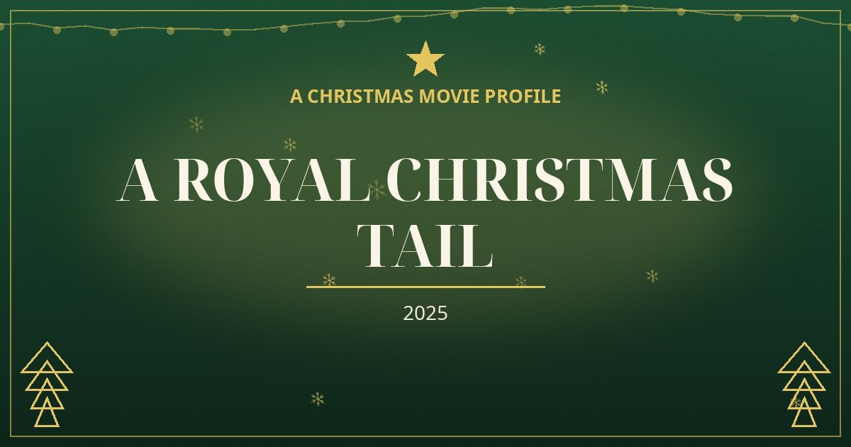 A Royal Christmas Tail — original designed title card art