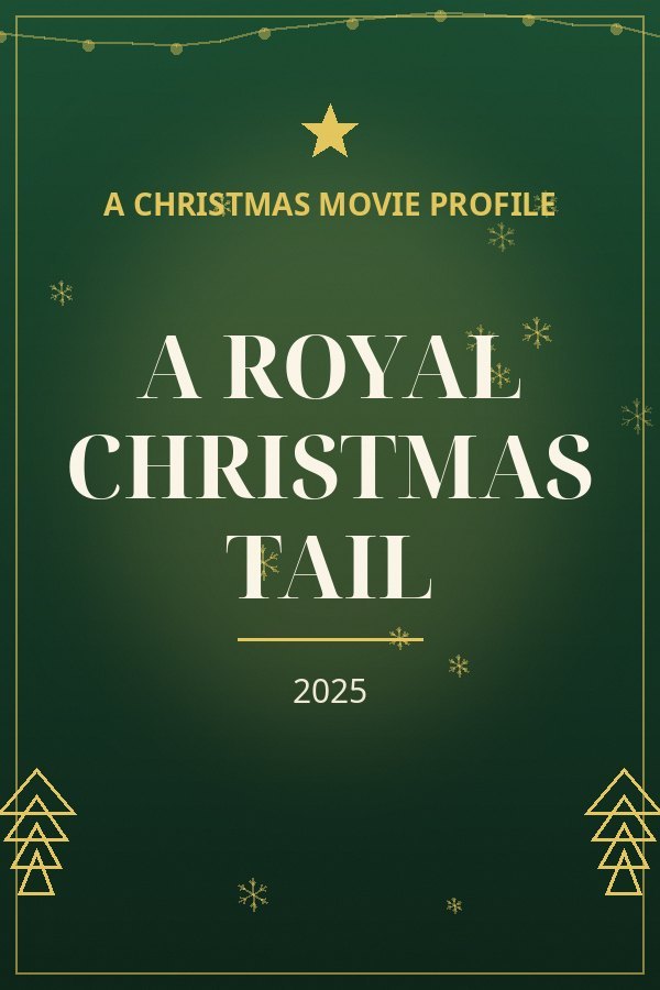 A Royal Christmas Tail — designed title card art