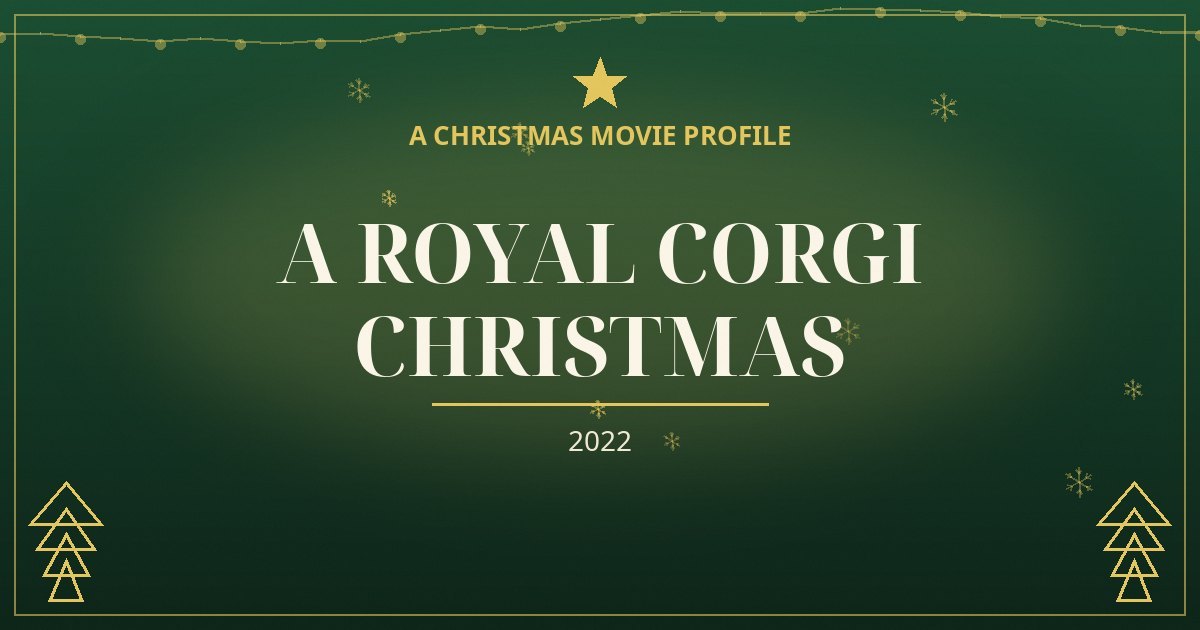 A Royal Corgi Christmas — original designed title card art