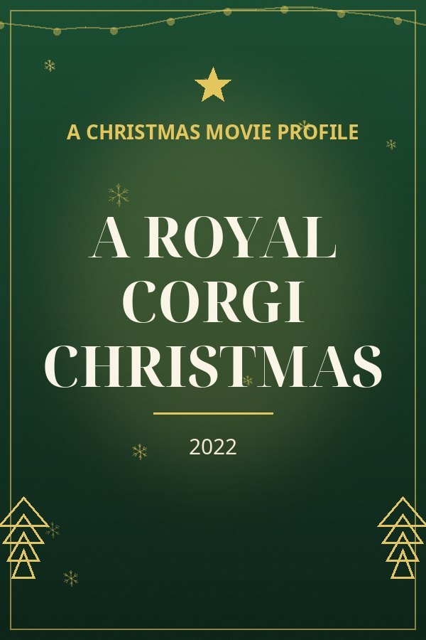 A Royal Corgi Christmas — designed title card art