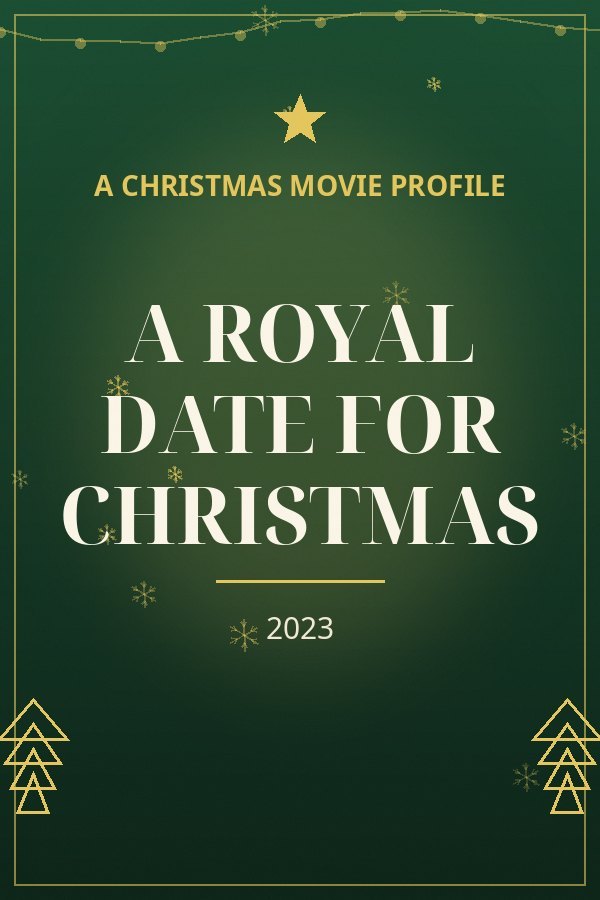 A Royal Date for Christmas — designed title card art
